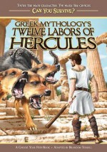 Greek Mythology's Twelve Labors of Hercules - Brandon Terrell