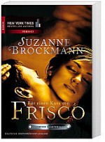 Operation Heartbreaker 03: Für einen Kuss von Frisco - Suzanne Brockmann, Anita Sprungk