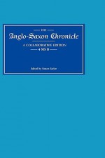 Anglo-Saxon Chronicle 4 MS B - Simon Taylor