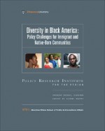 Diversity In Black America Policy Challenges For Immigrant And Native Born Communities - Tammy Brown