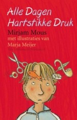 Alle dagen hartstikke druk - Mirjam Mous, Marja Meijer