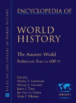 Encyclopedia of World History - Marsha E. Ackermann, Jiu-Hwa Lo Upshur