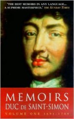 Memoirs: Duc de Saint-Simon - Lucy Norton