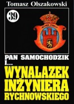 Pan Samochodzik i wynalazek inżyniera Rychnowskiego - Tomasz Olszakowski