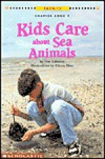 Kids Care about Sea Animals - Tim Johnson