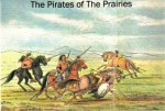 The Pirates of the Prairies - Gustave Aimard