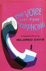 The Voice on the Telephone - Mildred Davis