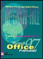 O'Leary Series: Microsoft Office 97 Professional - Timothy J. O'Leary, Linda I. O'Leary