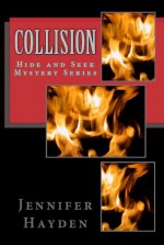 Collision - Jennifer Hayden