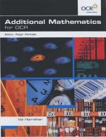 Additional Mathematics for Ocr - Val Hanrahan