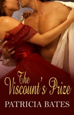 The Viscount's Prize - Patricia Bates