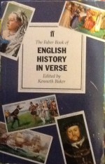 The Faber Book Of English History In Verse - Kenneth Baker