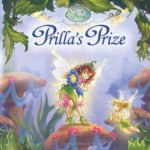 Prilla's Prize (Disney Fairies) - Lisa Papademitriou, Lisa Papademetriou, Walt Disney Company