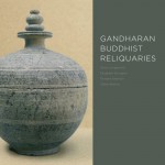 Gandharan Buddhist Reliquaries - David Jongeward, Elizabeth Errington, Richard Salomon