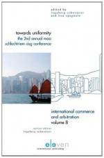 Towards Uniformity: The 2nd Annual Maa Schlechtriem Cisg Conference - Ingeborg H. Schwenzer