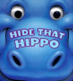 Hide That Hippo - Fisher-Price