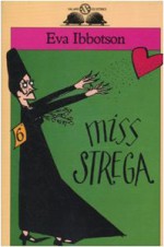 Miss Strega - Eva Ibbotson, Teresa Sdralevich, Mariarosa Giardina Zannini