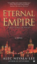 Eternal Empire - Alec Nevala-Lee