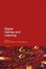 Digital Games and Learning - Paul Maharg, Paul Maharg, Henry Jenkins