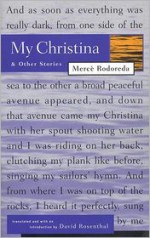 My Christina and Other Stories - Mercè Rodoreda, David H. Rosenthal