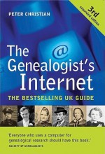 The Genealogist's Internet - Peter Christian