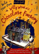 Roald Dahl Build Your Own Willy Wonka's Chocolate Factory - Top That!, Top That! Kids Staff