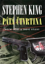 Pátá čtvrtina : Noční můry a snové výjevy - David Petrů, Stephen King