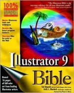 Illustrator? 9 Bible - Ted Alspach, Kelly L. Murdock