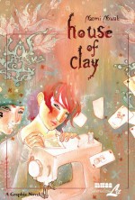 House of Clay - Naomi Nowak