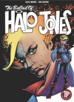 The Ballad of Halo Jones - Alan Moore, Ian Gibson