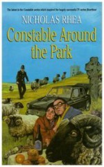 Constable Around The Park - Nicholas Rhea