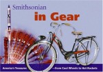 Smithsonian in Gear (Spotlight Smithsonian) - Amy Pastan, Linda Mcknight