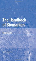 The Handbook of Biomarkers - Kewal K. Jain