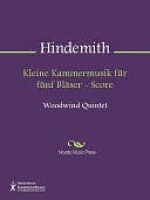 Kleine Kammermusik fur funf Blaser - Score - Paul Hindemith