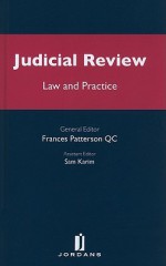 Judicial Review: Law and Practice - Frances Patterson, Simon Burrows, Colin Crawford