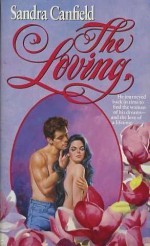 The Loving - Sandra Canfield