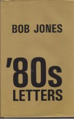 '80s Letters - Bob Jones