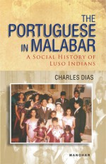 Portuguese in Malabar - Charles Dias