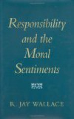 Responsibility and the Moral Sentiments - R. Jay Wallace