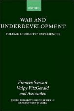 Country Experiences (War and Underdevelopment, Volume 2) - Frances Stewart, Valpy Fitzgerald
