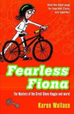 Fearless Fiona and the Mystery of the Great Stone Haggis (Read Alones) - Karen Wallace, Judy Brown