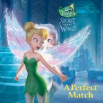 A Perfect Match (Disney Fairies) - Kitty Richards