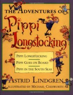 The Adventures of Pippi Longstocking - Astrid Lindgren, Michael Chesworth, Florence Lamborn, Gerry Bothmer