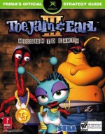 Toe Jam &amp; Earl III: Mission to Earth: Prima's Official Strategy Guide - Scruffy Productions