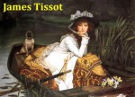 412 Color Paintings of James Tissot (James Jacques Joseph Tissot) - French Realist Painter (October 15, 1836 - August 8, 1902) - Jacek Michalak, James Tissot