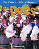 The Poles - Greg Nickles