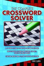 The Complete Crossword Solver - Steve Curtis