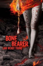 The Bone Bearer (Book Three in the Telesa Trilogy) (The Telesa Series) - Lani Wendt Young