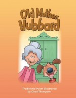 Old Mother Hubbard - Chad Thompson