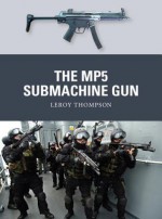 The MP5 Submachine Gun (Weapon 35) - Leroy Thompson